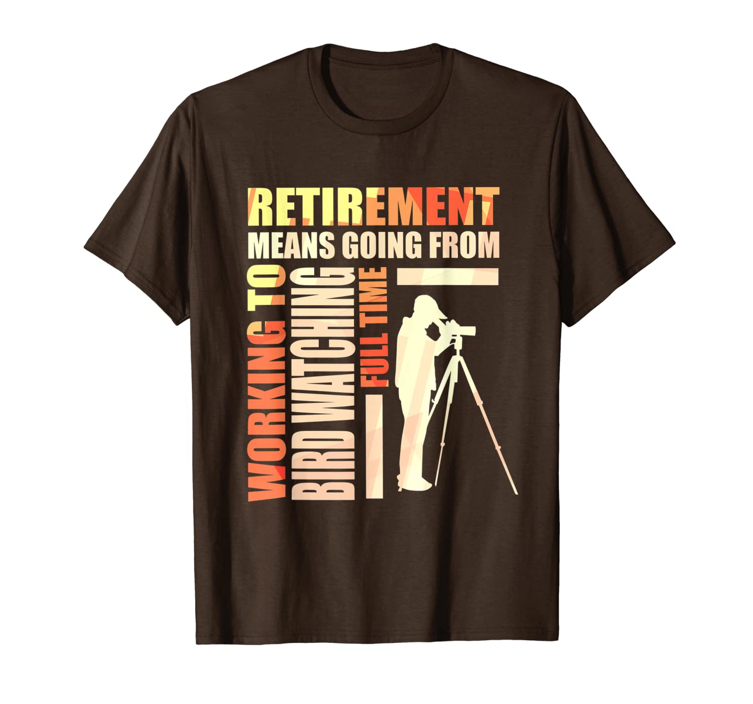 

cute retirement means going from working to bird watching t-shirt, White;black