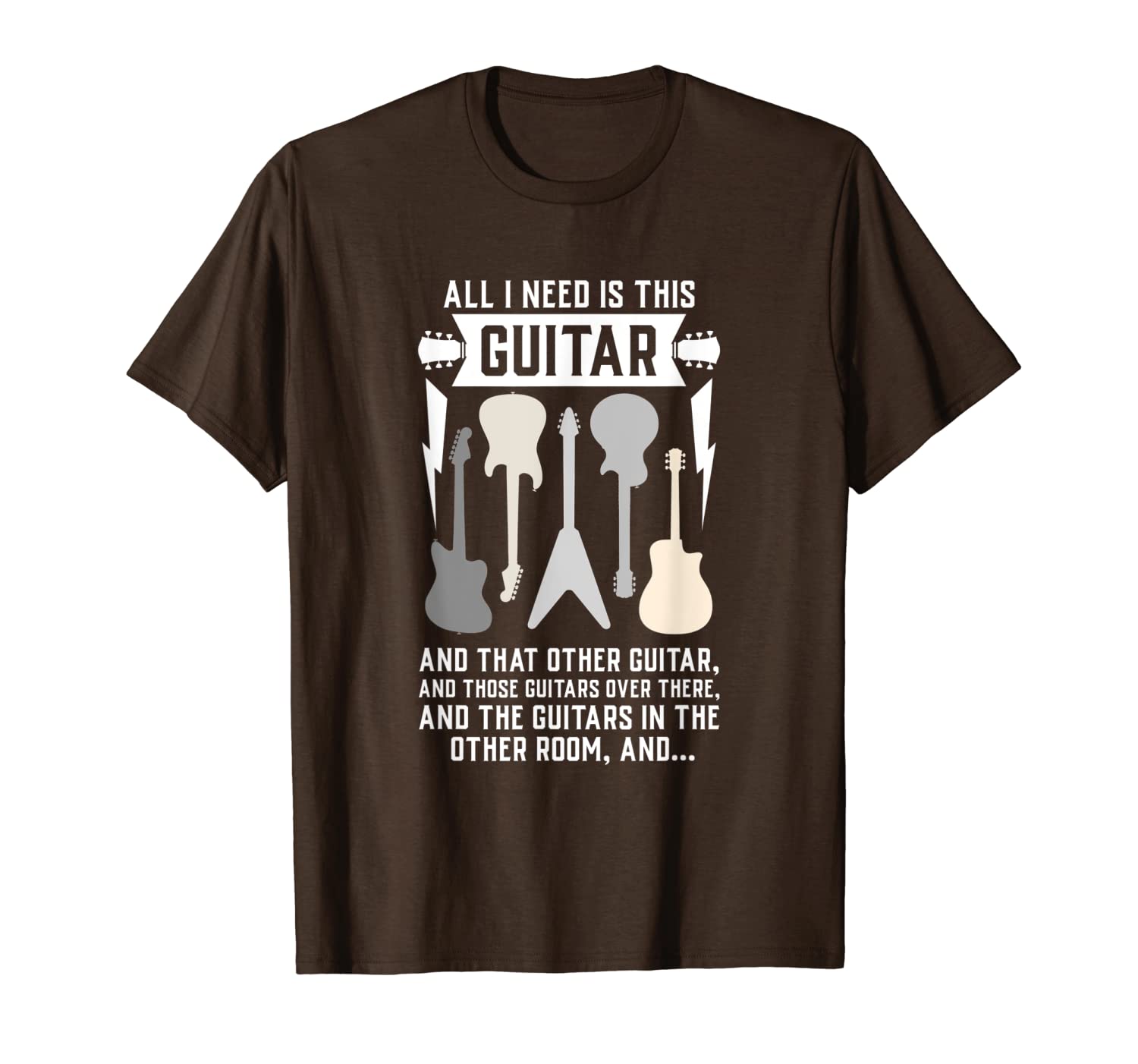 

all i need is this guitar - funny guitarist musician, White;black
