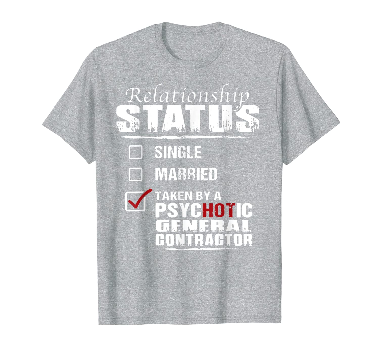 Relationship status taken by a psychotic General gift T-Shirt-image-702221874