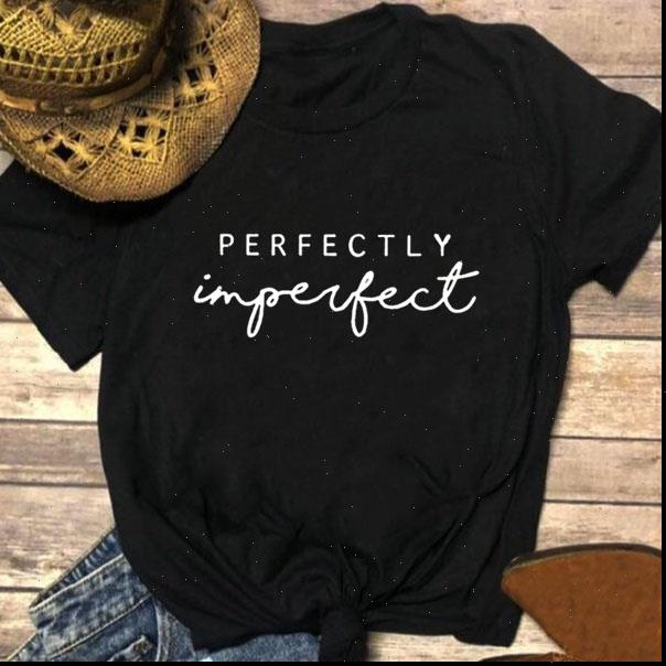 

perfectly imperfect printed summer women cami t shirt o neck cotton short sleeve funny tshirts loose tee femme, White