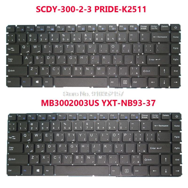 

Keyboards Version AR Keyboard For Jumper SCDY-300-2-3 PRIDE-K2511 MB3002003US YXT-NB93-37 Arabia NO Frame