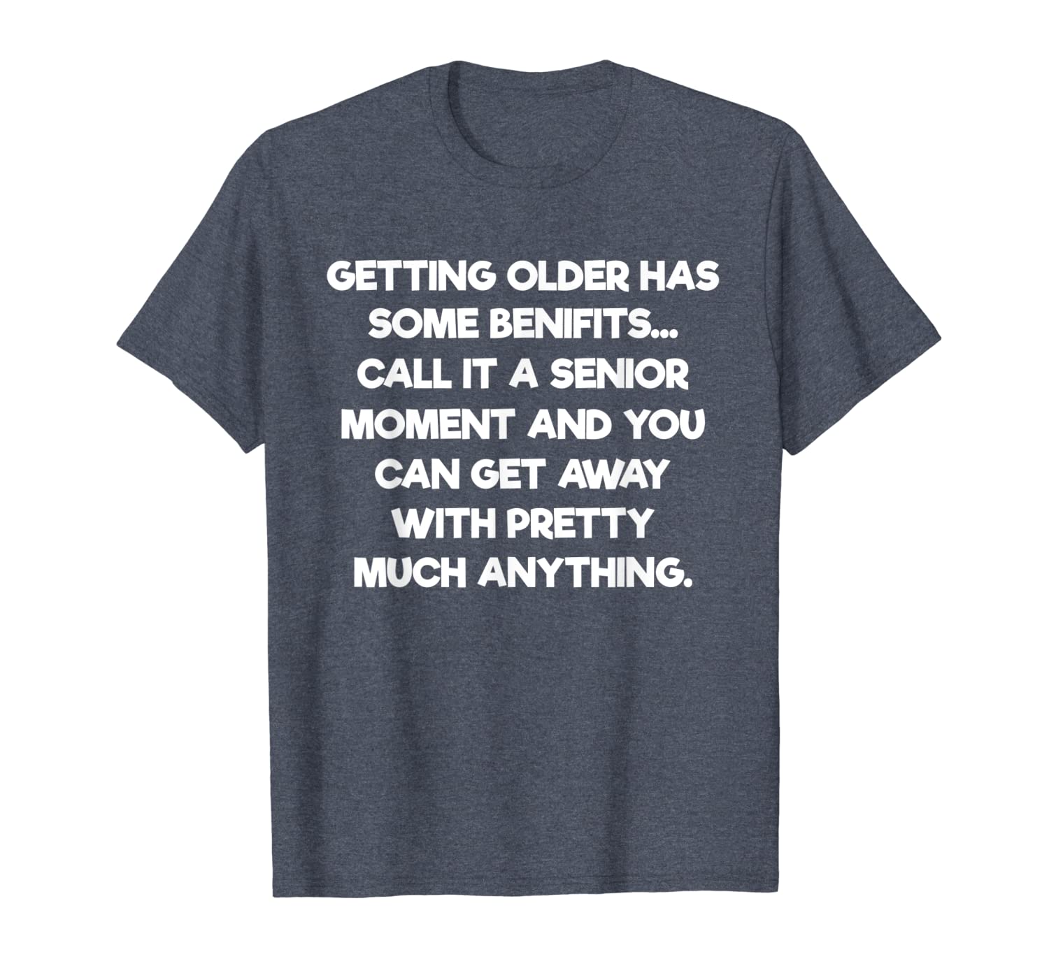 

getting older has some benefits funny brother sister t-shirt, White;black