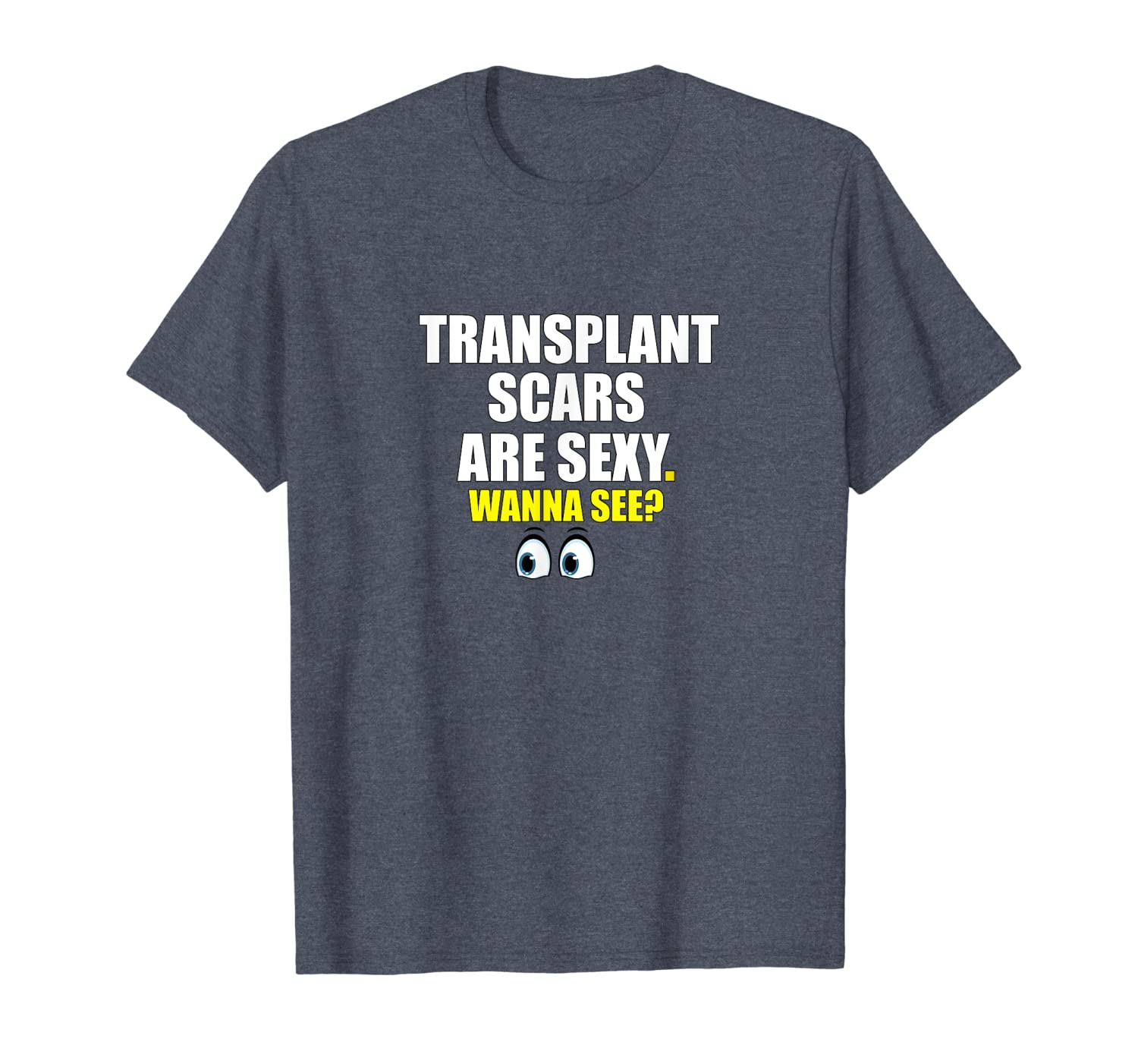 

transplant scars are shirt funny outfit gift tee, White;black
