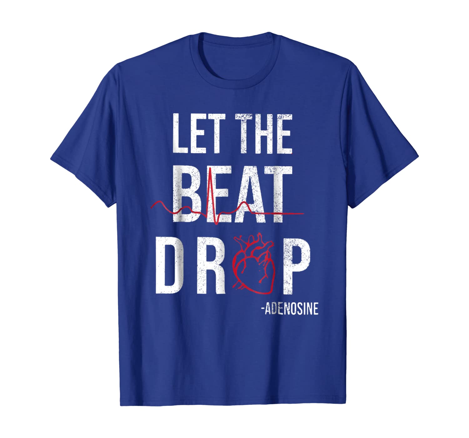 

cool let the beat drop adenosine t shirt gift for women men, White;black