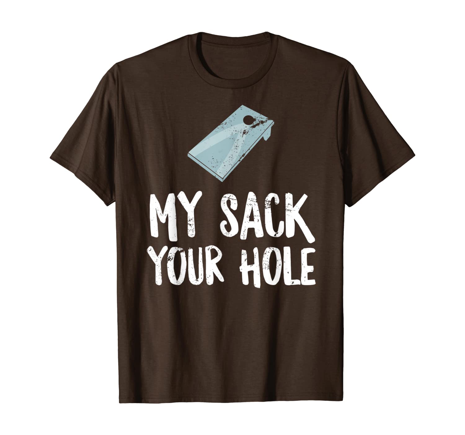 My Sack Your Hole Funny Cornhole Winner Adult 4th of July T-Shirt-image-711808686