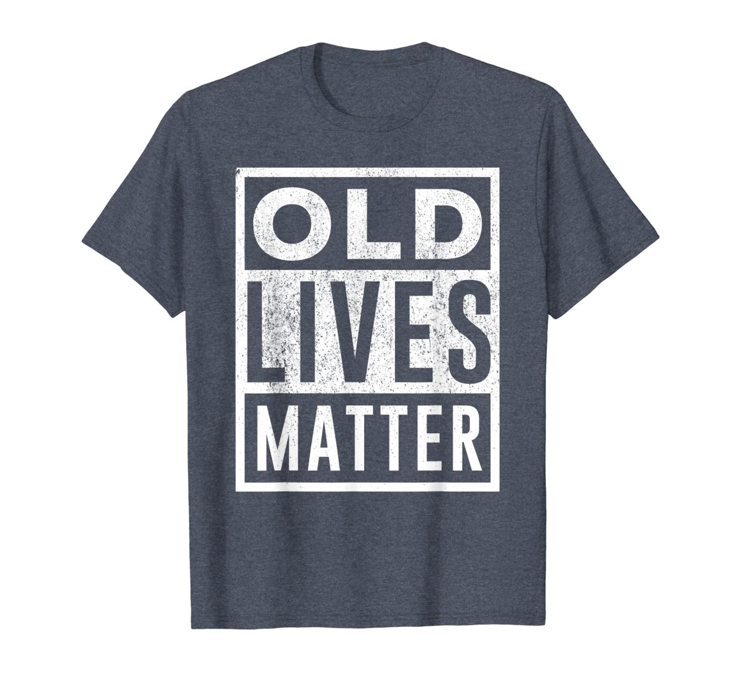 

old lives matter shirt funny humorous gift for old people, White;black