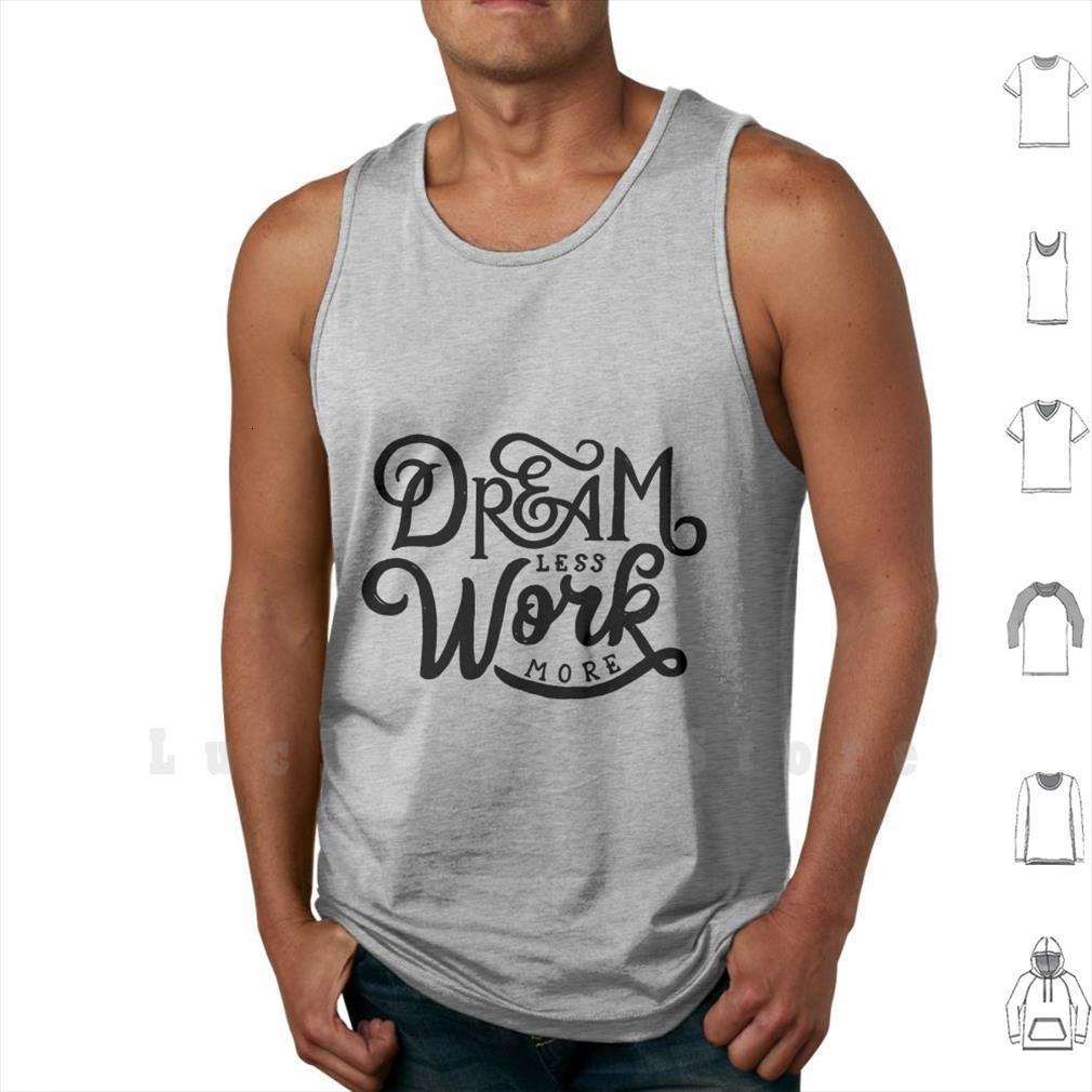 

dream less work more mens tank vest 100% cotton life motto im fine its, White;black