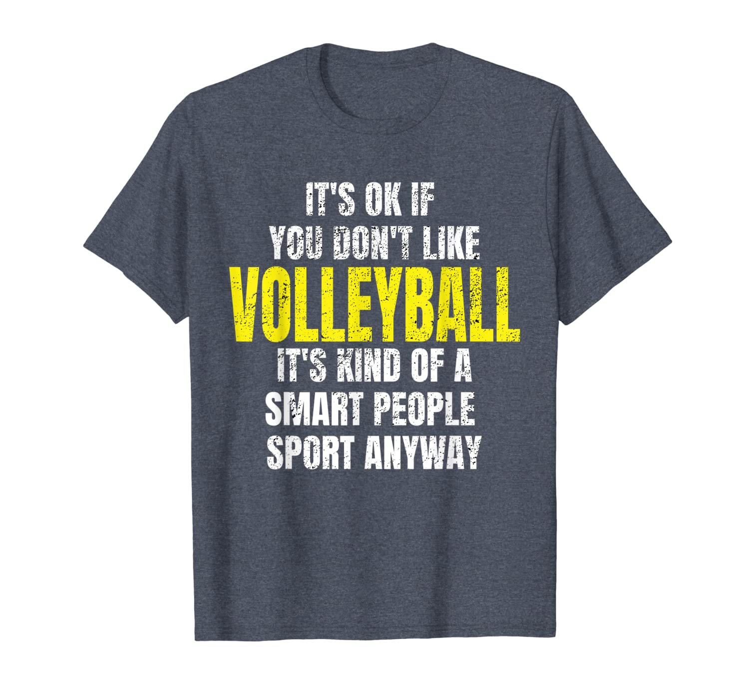 

funny volleyball tshirts tee distressed player it's ok if, White;black