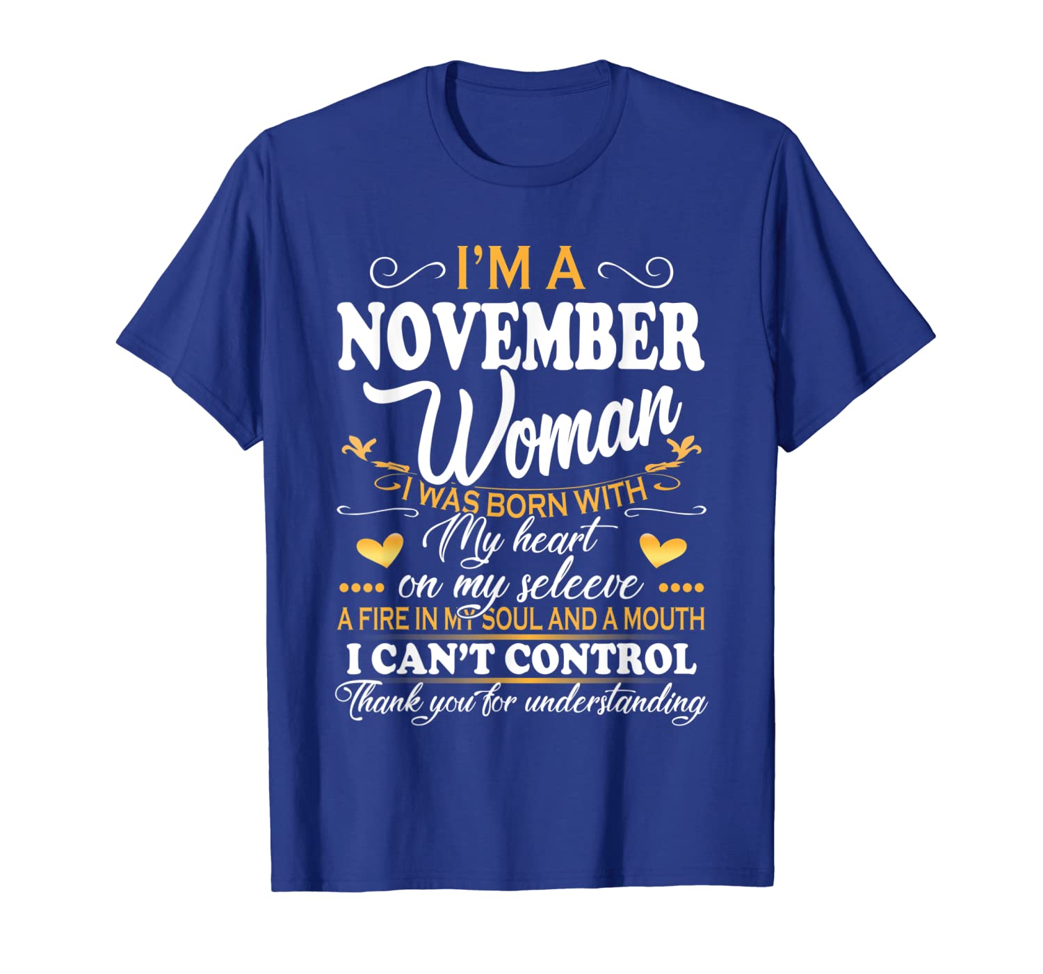 

i am a november woman t-shirt born in november gift shirts, White;black