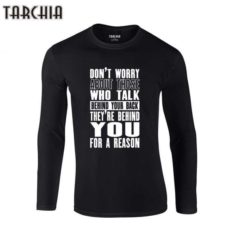 

TARCHIA Inspiring Motivation Quote T-Shirts Brand Clothing Tshirt Men Trend Slim Fit Long Sleeve T Shirt Mens 100% Cotton 210629, Gray