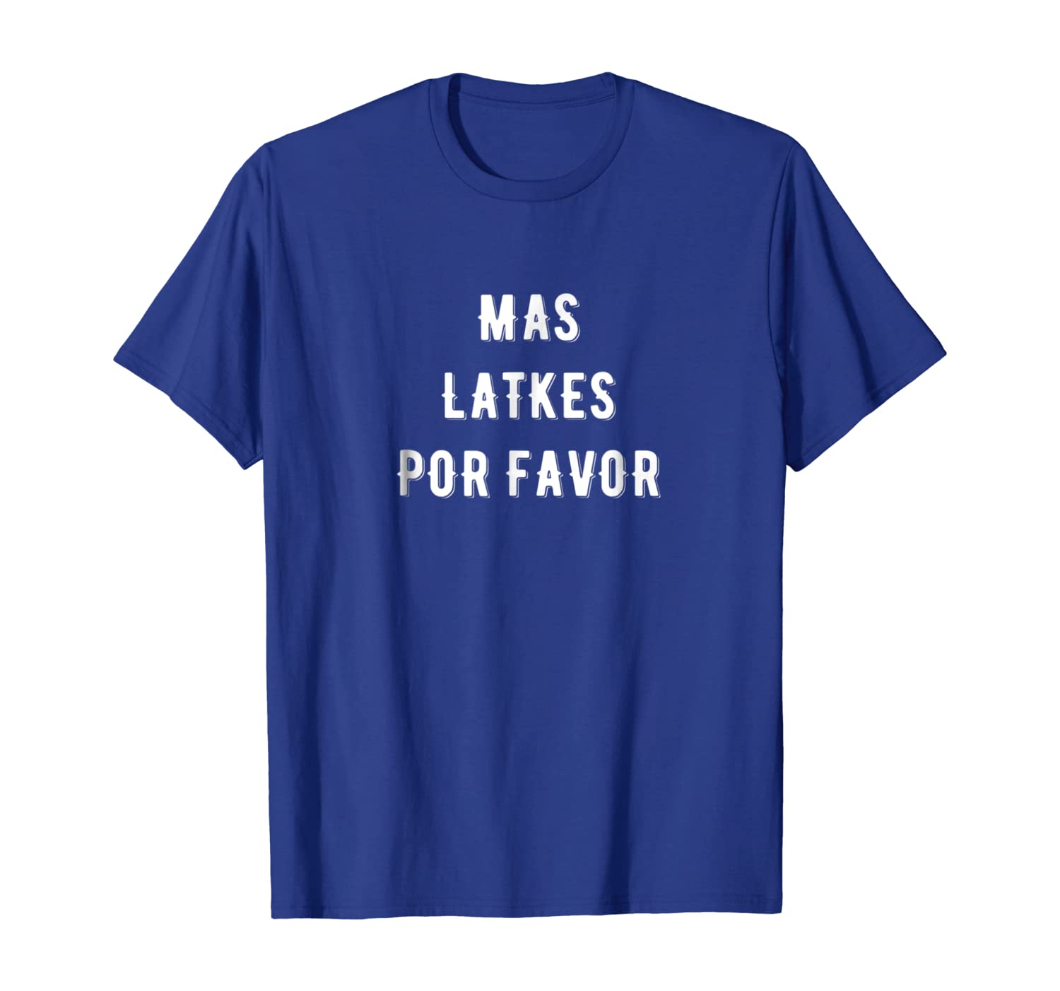 

Feliz Hanukkah Shirt Mas Latkes Por Favor Spanish Jewish, White;black