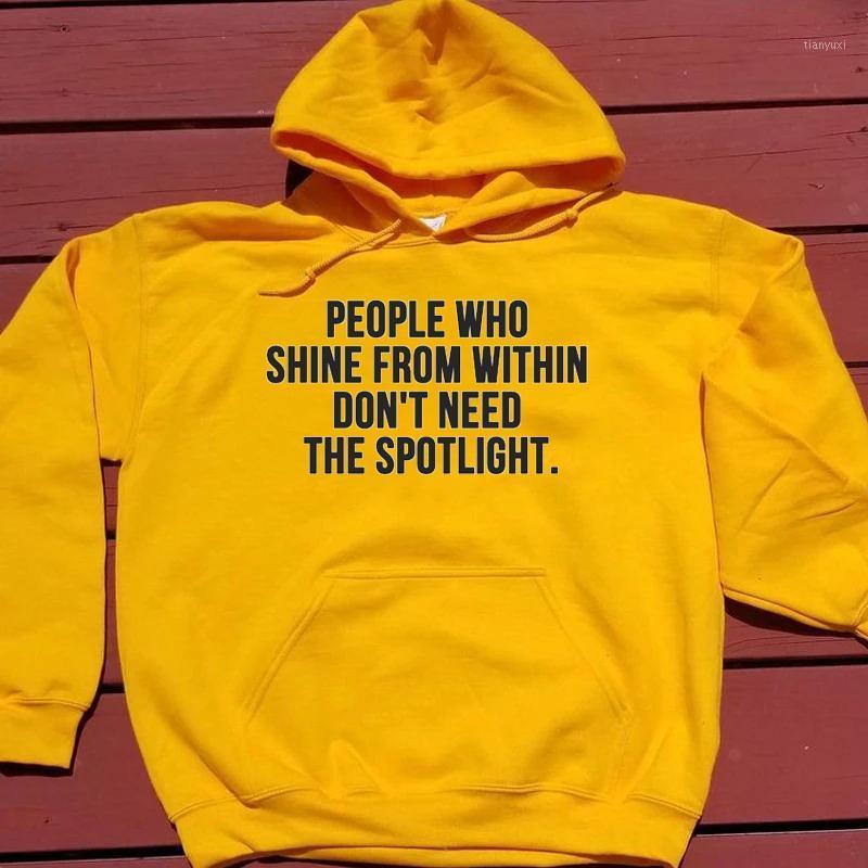 

Women' Hoodies & Sweatshirts People Shine From Within Don't Need The Spotlight Women Fashion Pure Cotton Casual Pullovers Party Quote Sloga, Gray-black txt