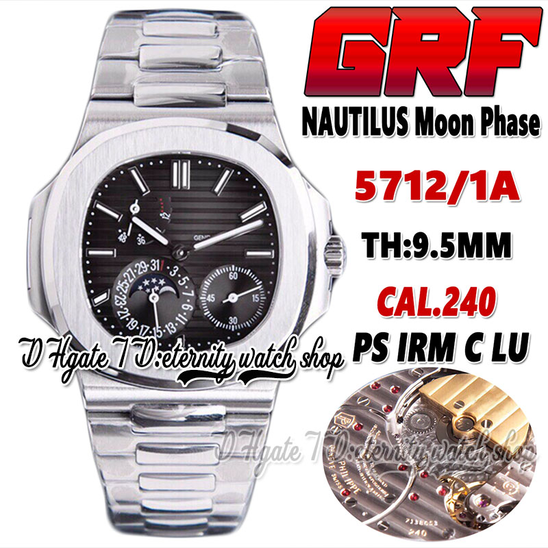

2022 GRF Moon Phase Date 5712 Cal.240 PP240 Automatic Mens Watch Gray Texture Dial Polished Brushed Bezel Sapphire Stainless Steel Bracelet eternity Super Watches, Watch deep waterproof production cost
