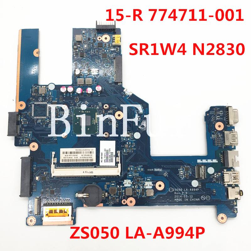 

Motherboards High Quality For 15-R Laptop Motherboard 774711-001 ZS050 LA-A994P With SR1W4 N2830 CPU 100% Full Tested