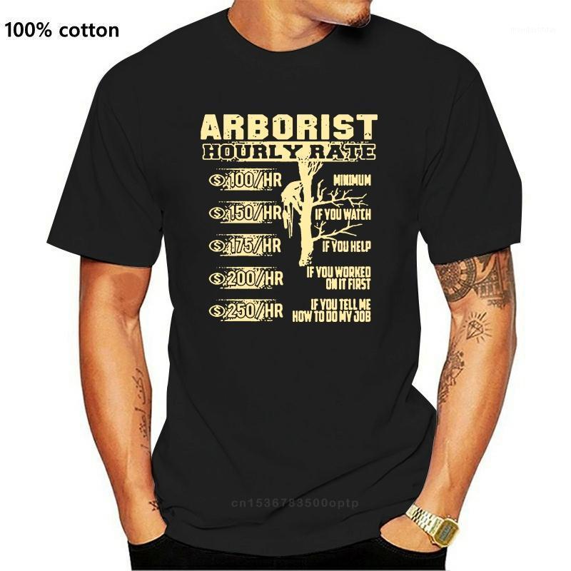 

Men' T-Shirts Arborist Hourly Rate Funny T-Shirt Summer, No printing