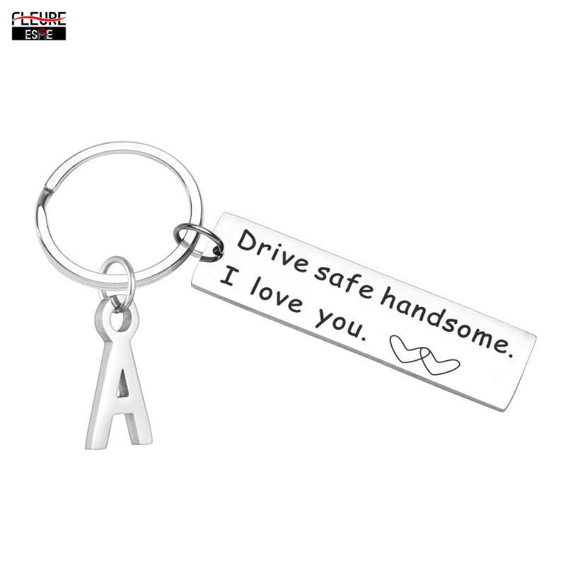 

Keychains Drive Safe Handsome Initials Keychain I Love You Couples Car Key Chains Lettering A-Z Keyrings Husband Boyfriend Birthday Gift