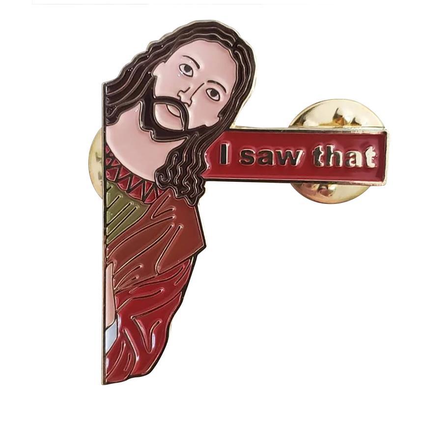 

Jesus i Saw That Custom Brooches Badge Backpack Lapel Collar Kids Friends Gifts Jewelry, As picture