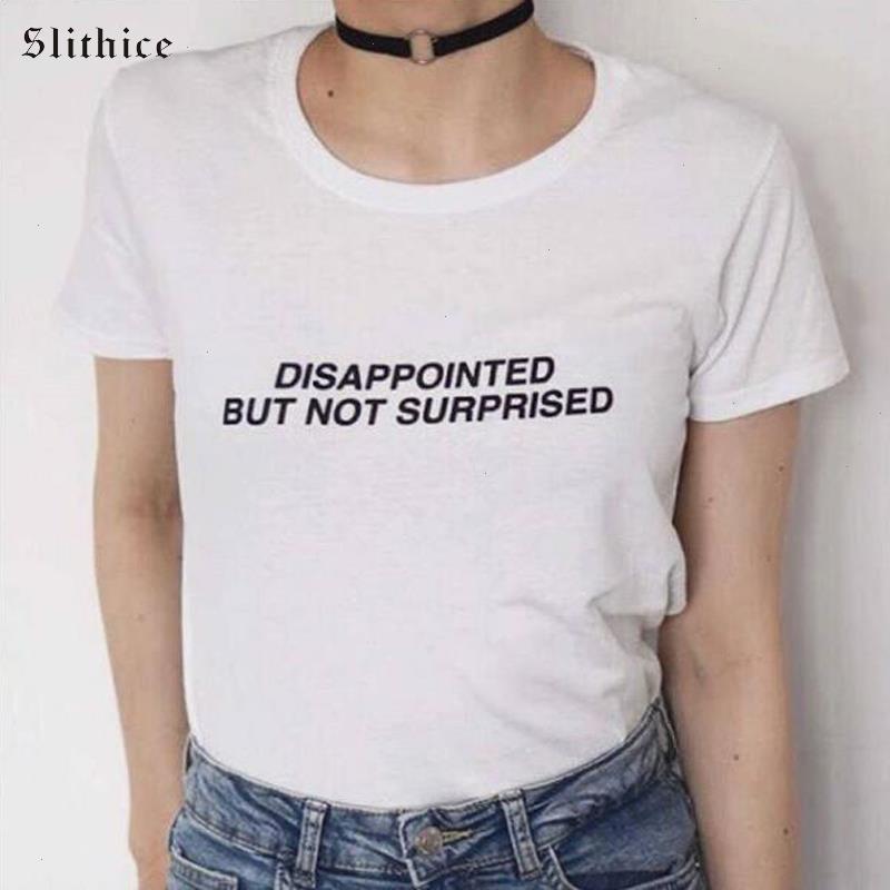 

Harajuku Female T-shirt Shirts Disappointed But No Surprised Casual Summer Women Tumblr Tops Streetwear, Color4
