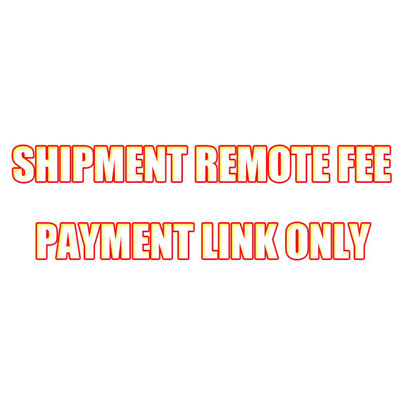 

Electronic Cigarettes Other e-Cig Payment Link for Remote Shipping Fees, Extra cost for shipment