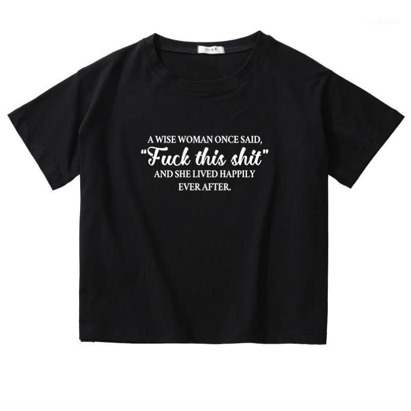

Women's T-Shirt A Wise Woman Once Said Fashion Lady Tshirt Girl Casual Cotton Short Sleeve Female Loose Crop Top Streetwear Harajuku Tee, Black