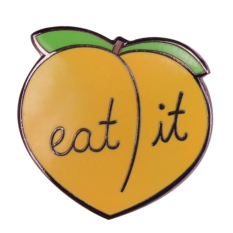 

Eat It Enamel Pins Brooch Collecting Fruit Peach Alloy Lapel Badges Men Women Fashion Jewelry Gifts Adorn Backpack Collar Hat, As picture