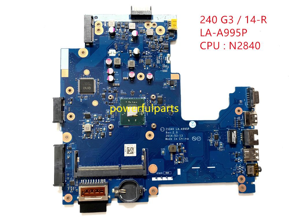 

Motherboards 100% 788004-501 788004-001 Notebook Motherboard N2840 CPU ZS040 LA-A995P DDR3 For 240 G3 14-R