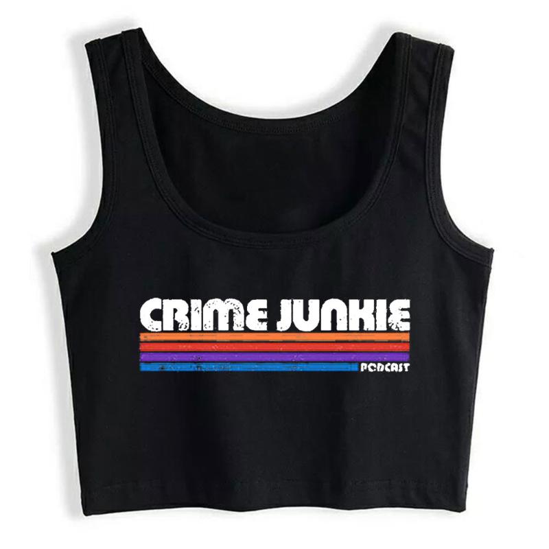 

Women' Tanks & Camis Crop Top Crime Junkie Podcast Merch O-Neck Black Print Y2k Tops Womens Blusas Mujer De Moda 2022 Verano Gym Tank Women