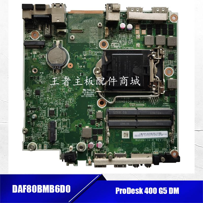 

Motherboards High Quality For L69383-001 L69383-601 DAF80BMB6D0 Desktop Mainboard ProDesk 400 G5 DM Pre-Shipment Test