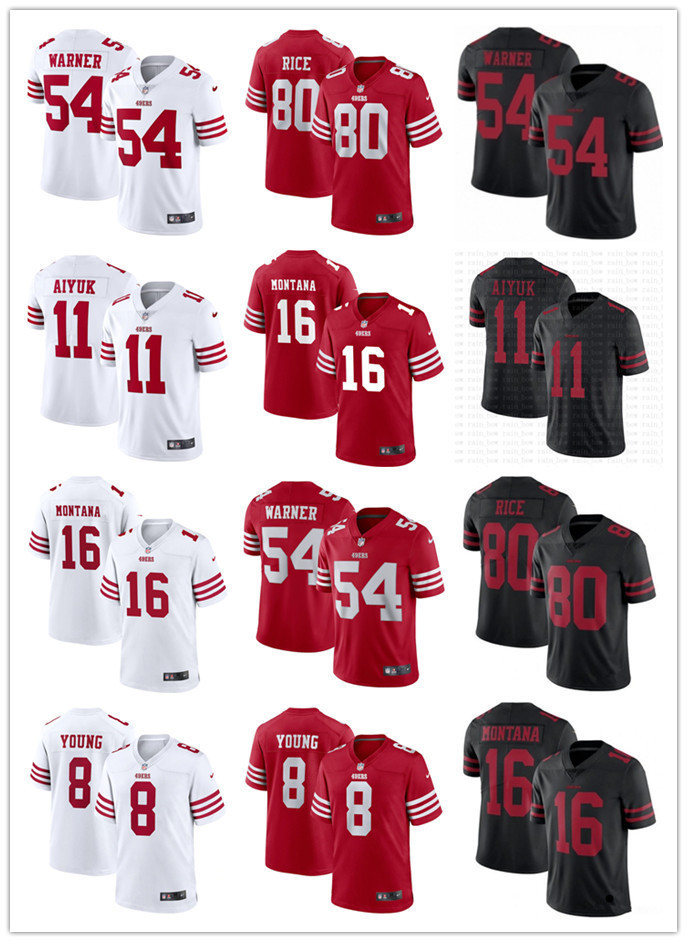 

Football Jerseys Men Women Youth San Francisco''49ers''54 Fred Warner 16 Joe Montana 8 Steve Young 80 Jerry Rice 11 Brandon Aiyuk, Color