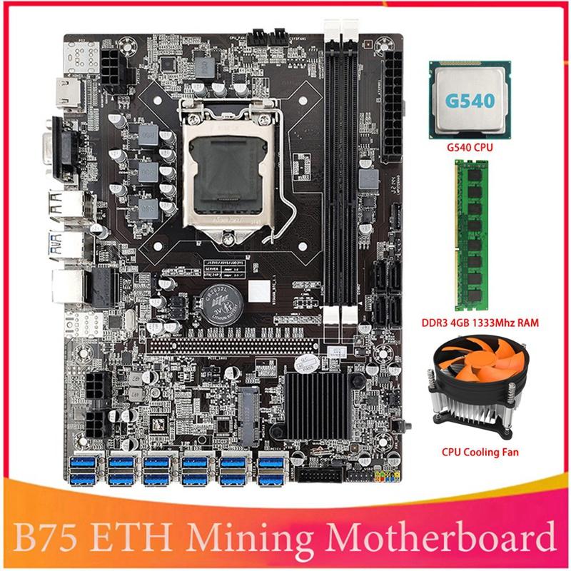 

Motherboards B75 BTC Mining Motherboard 12 PCIE To USB LGA1155 With G540 CPU+DDR3 4GB 1333Mhz RAM+Cooling Fan ETH