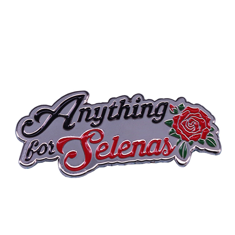 

Anything for Selena Brooch Pins Enamel Metal Badges Lapel Pin Brooches Jackets Jeans Fashion Jewelry Accessorie, As picture