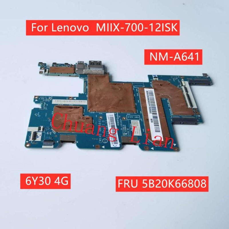 

Motherboards NM-A641 For Lenovo MIIX-700-12ISK CMX40 Tablet Motherboard CPU M3 6Y30 4G FRU 5B20K66808 100% Fully Tested