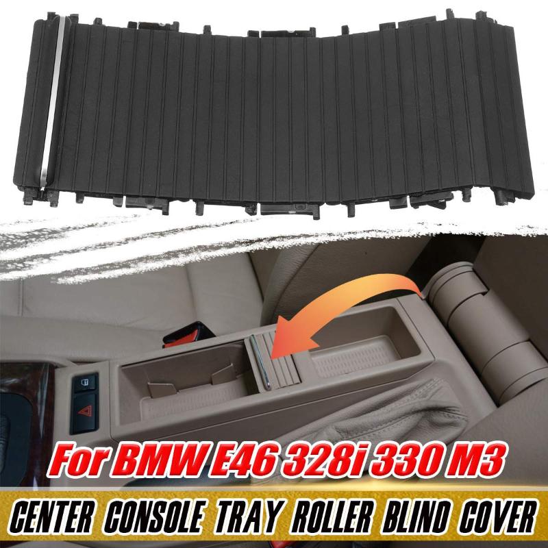 

Car Organizer 51167038333 E46 Roller Blind Front Inner Indoor Storage Center Console Tray Cover For 328i 330 M3