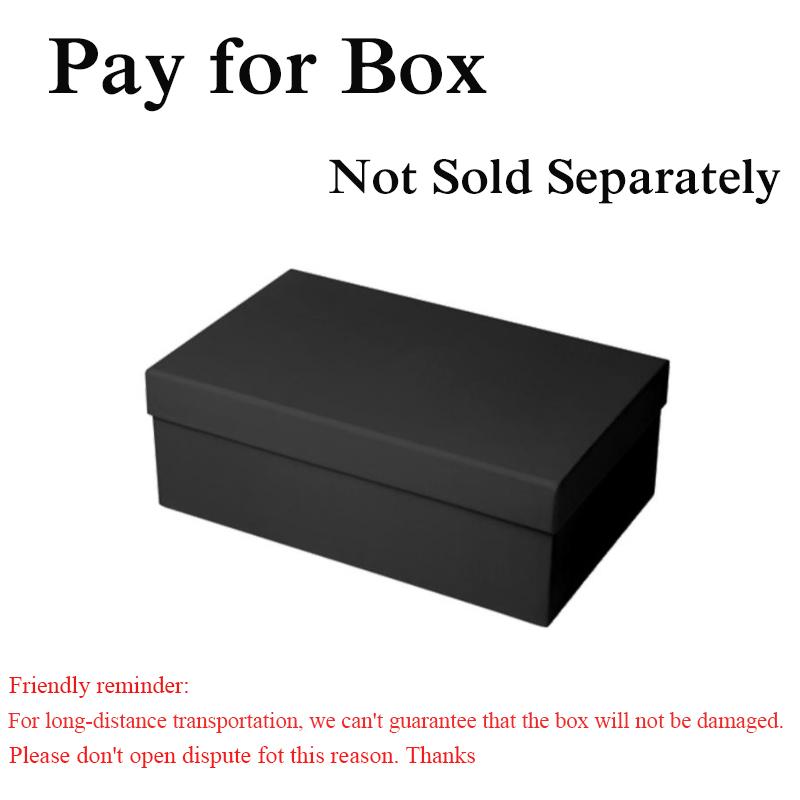 202 Pay For Box Fee Need with shoes order not sell by separate 1 Piece Boxes are cheaper but ship fees is expensive thanks your understand