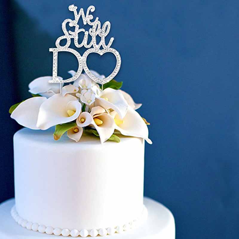 

We Still Do Rhinestone Cake Topper 10th 20th 30th 40th 50th 60th Anniversary Vow Renewal Wedding Decoration table centerpiece, As described