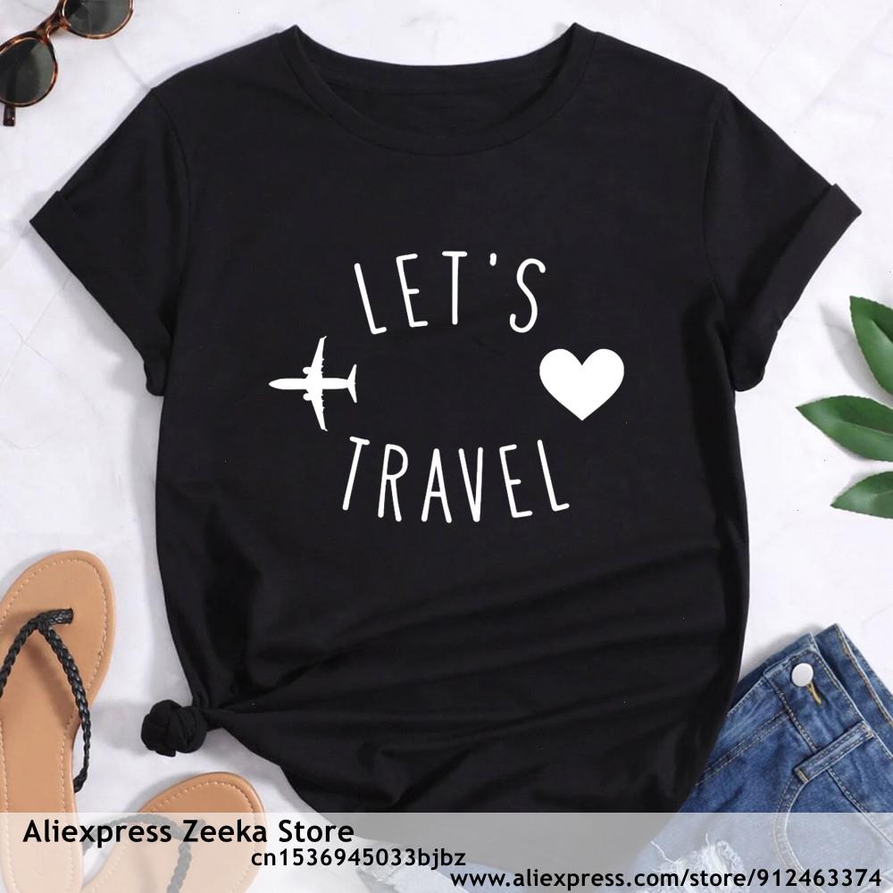 

Women Lets Travel Womens T-shirt Funny Print Ladies Y2k Harajuku Basis O-collar White Shirt Short Sleeve Top Tee Drop Ship, T184j