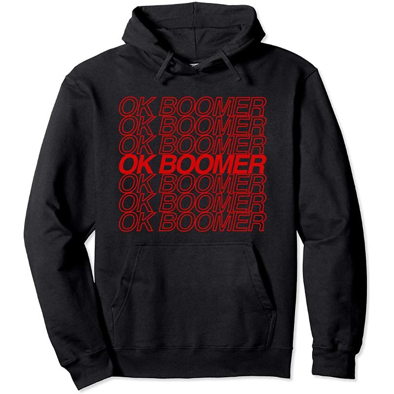 

Men' Hoodies & Sweatshirts OK BOOMER Pullover Hoodie