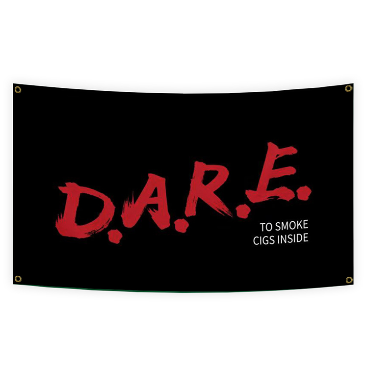

Dare To Smoke Cigs Inside Flag 3x5 Ft 100%Polyester Vivid Color Black Flag With Brass Grommets For College Dorm Decoration