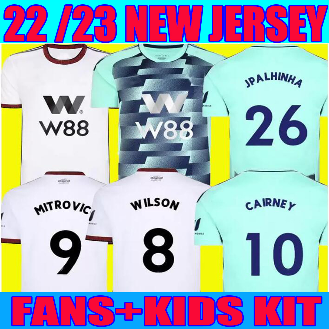 

22 23 PALHINHA MITROVIC 9 SOCCER JERSEYS home away WILSON SOLOMON ADARABIOYO REED MBABU ROBINSON ANDREAS REID CAIRNEY white kids 2022 2023 jersey football shirts, 22 23 away kids