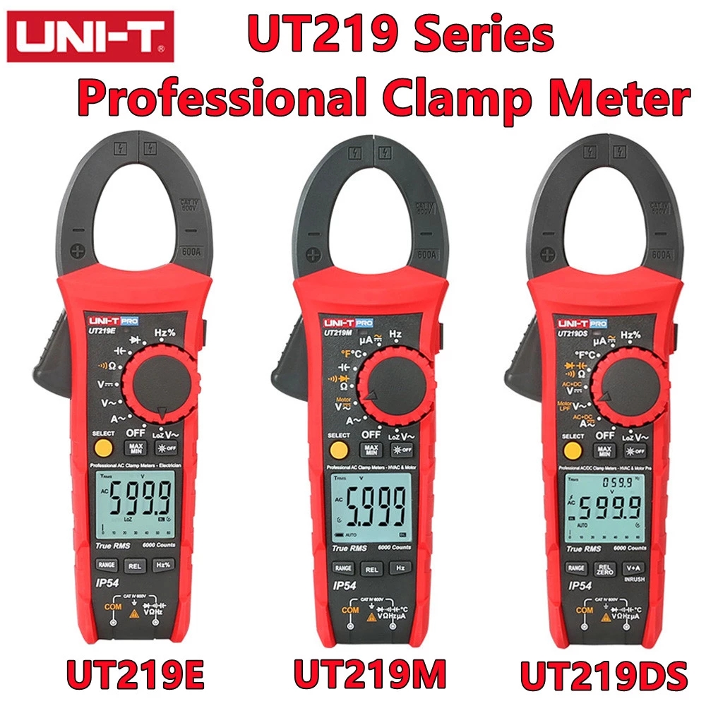 

UNI-T UT219E UT219M UT219DS Professional Clamp Meter True RMS LoZ Input For Ghost Voltage Measurement CAT IV 600V