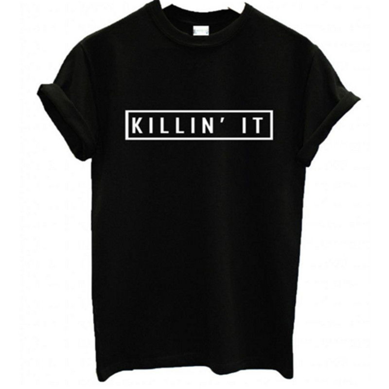 Wholesale- 2017 brand hot sale Killin It Fashion summer new design Women T-shirt Tops Harajuku White Black Short Sleeve t shirts Casual