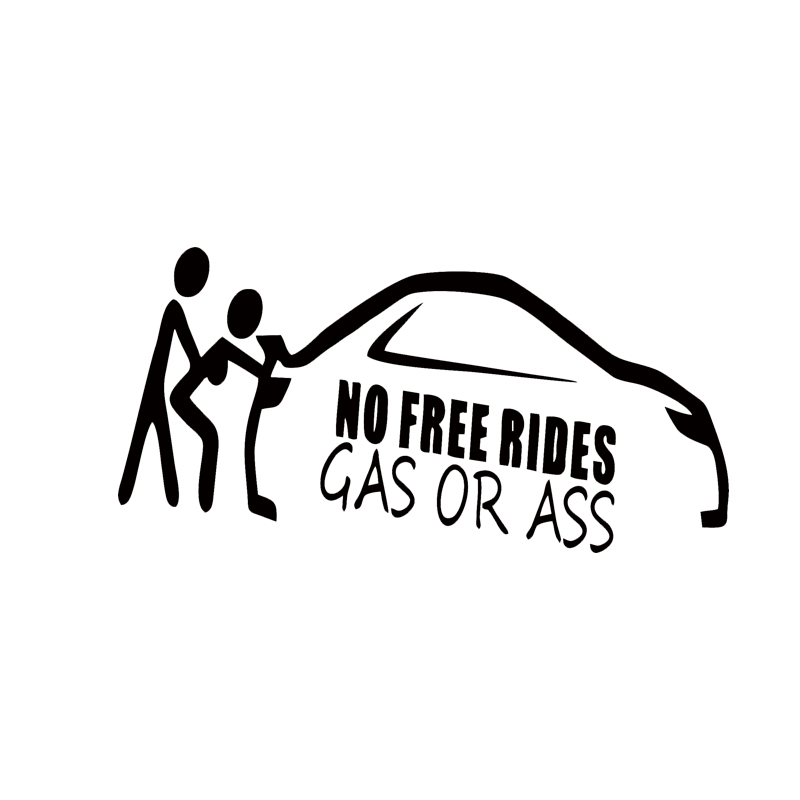 Cool Graphics Personality Gas Or Ass No Free Rides Funny Decal Car Bumper Stickers Creative Car Stying Jdm-image-396118517