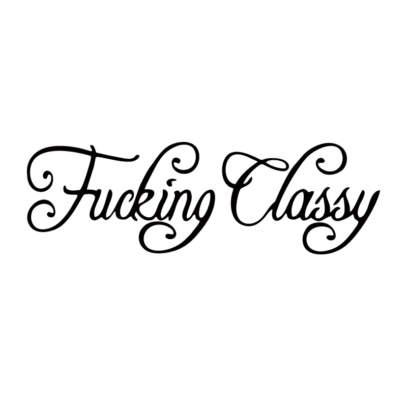 

Hot Sale For F*cking Classy Funny Sticker Car Styling Jdm Drift Car Truck Window Decal Vinyl Accessories Graphics, Color