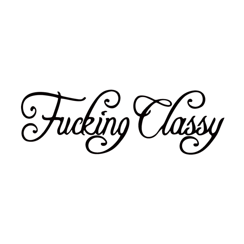 

Hot Sale F*cking Classy Funny Personality Car Styling Sticker Drift Car Truck Window Decal Graphics Jdm, Color