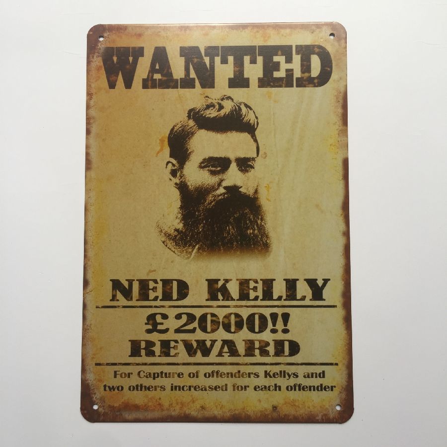 

Wanted Ned Kelly Vintage sign Decorative Retro Metal Poster Tin Sign