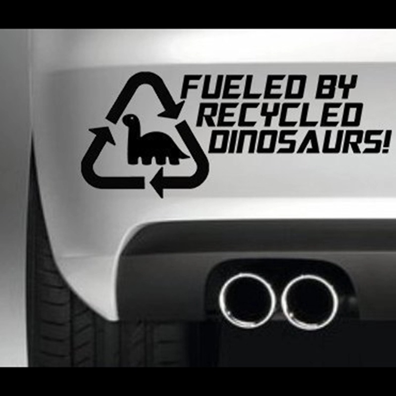 

FUELLED BY RECYCLED DINOSAURS BUMPER STICKER FUNNY BUMPER STICKER CA-364, Silver