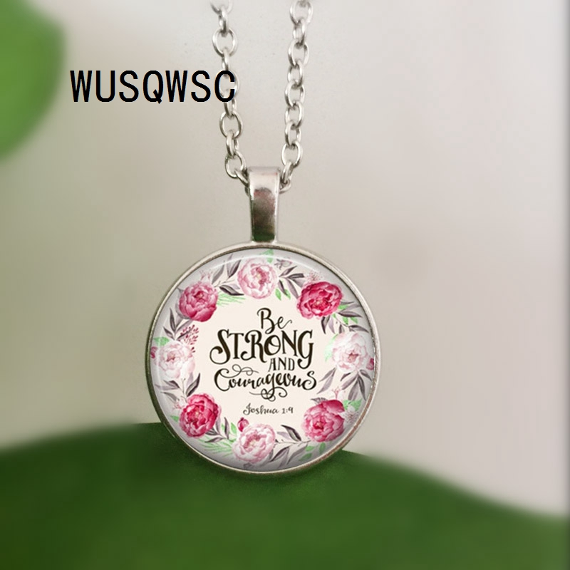 

Gift for friend Be Strong and Brave Joshua 1: 9 Scripture Encouragement Gift Bible verse Necklace Bible Verse Pendant Believe