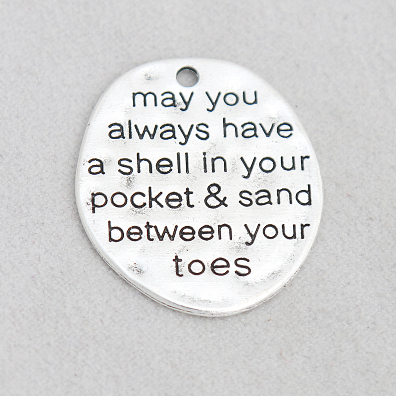 

Alloy Message Charms May You Always Have A Shell In Your Pocket & Sand Between Your Toes Dog Tag Charms 50pcs/lot AAC1271