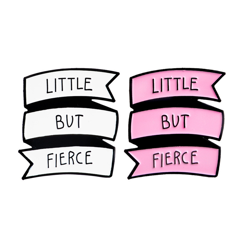 LITTLE BUT FIERCE Letter Brooches Pins Enamel Badge for Women Mens Jacket Shirt Lapel Pins Wholesale Broche-image-420968337
