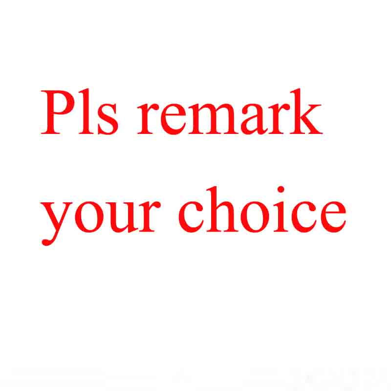 Pls remark your choice